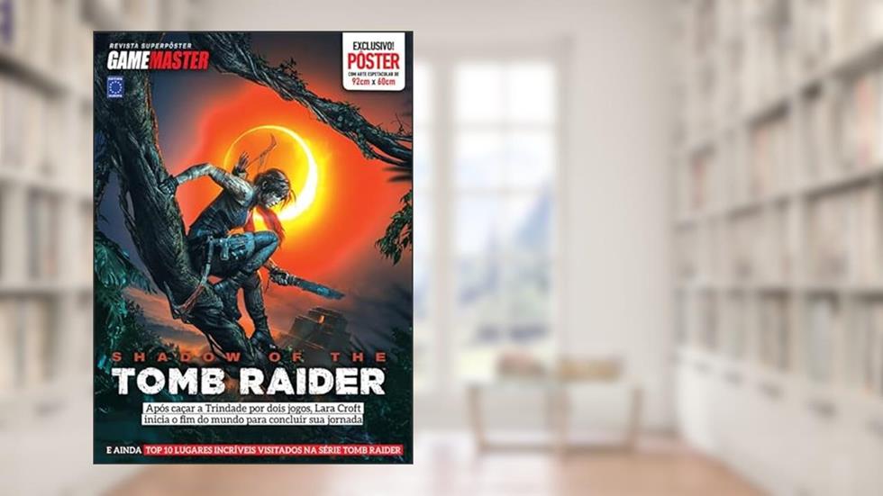 Superpôster Game Master - Shadow of the Tomb Raider, do autor Editora Europa