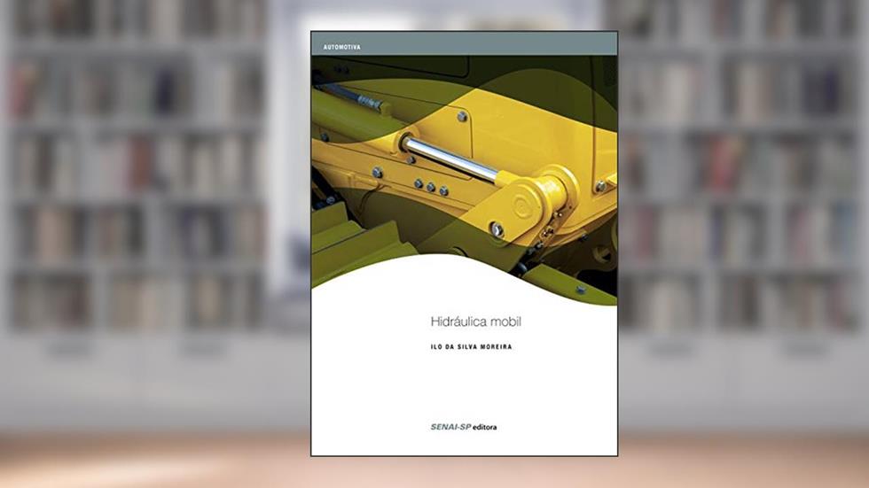 Hidráulica Móbil, do autor Ilo da Silva Moreira