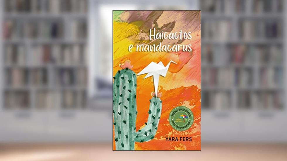 Haicactos e Mandacarus, do autor Yara Fers
