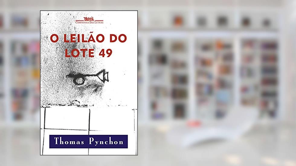 O leilão do lote 49, do autor Thomas Pynchon
