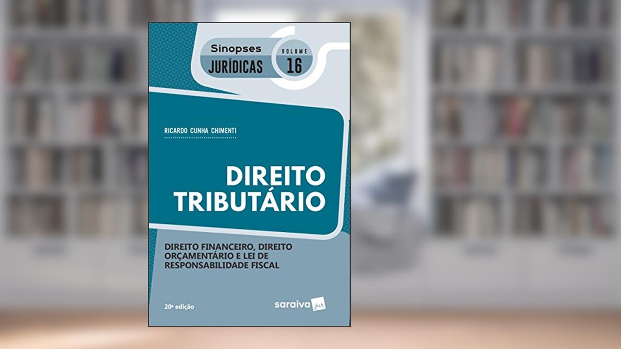Direito Tributário - Direito Financeiro, Direito Orçamentário E Lei De Responsabilidade Fiscal, do autor Ricardo Cunhas Chimenti