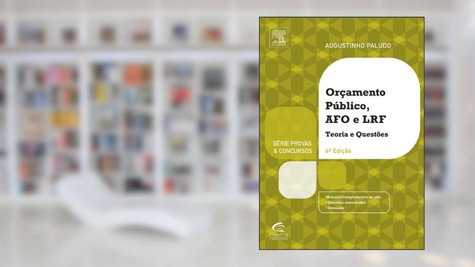 Orçamento Público e Administração Financeira e Orçamentária - Série Provas e Concursos, do autor Augustinho Paludo