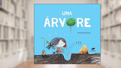 Capa de Uma Árvore, do autor Rodrigo Mattioli