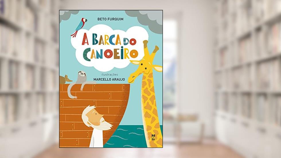 A barca do canoeiro, do autor Beto Furquim; Marcello Araujo