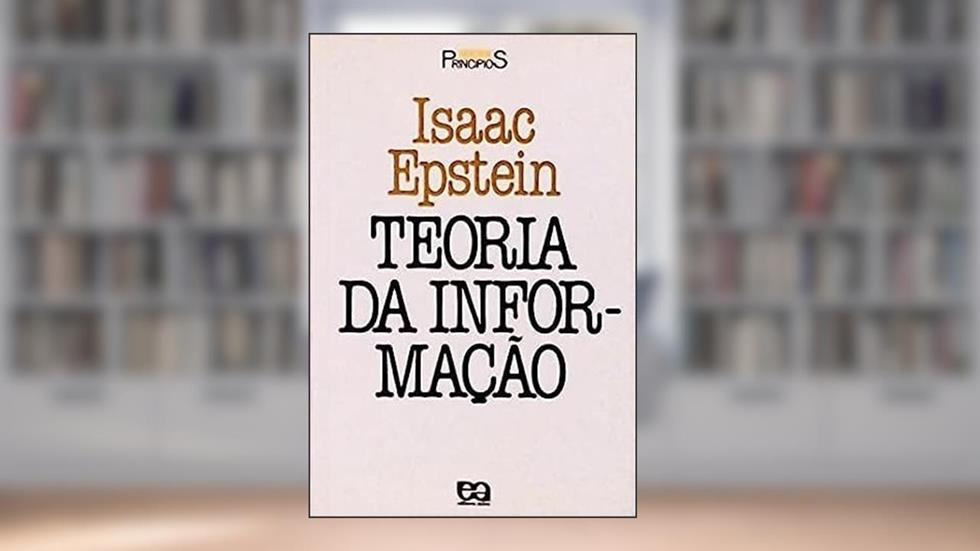 Teoria da Informação, do autor Isaac Epstein