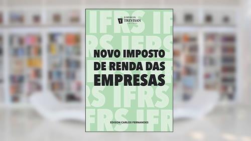 Capa de Novo Imposto de Renda das Empresas, do autor Edison Carlos Fernandes