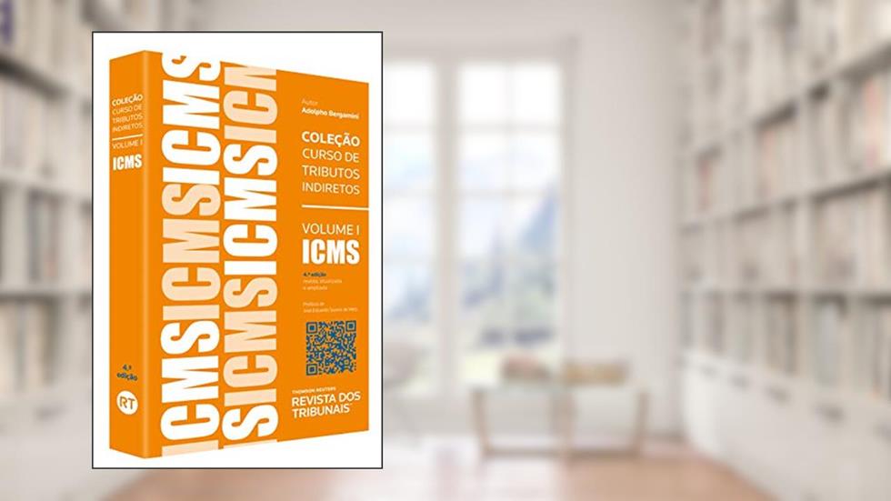 Icms - Volume 1 - Coleção De Tributos Indiretos - 4ª Edição (2019), do autor Adolpho Bergamini