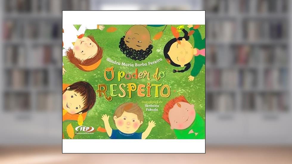 Poder do Respeito, do autor Sandra Borba Pereira