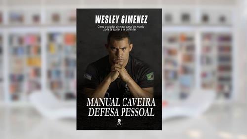 Capa de Autodefesa - Manual Caveira De Defesa Pessoal, do autor Wesley Gimenez