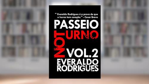 Capa de Passeio Noturno - vol. 2, do autor Everaldo Rodrigues