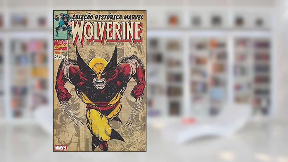 Coleção Histórica Marvel: Wolverine vol. 04, do autor Archie Goodwin