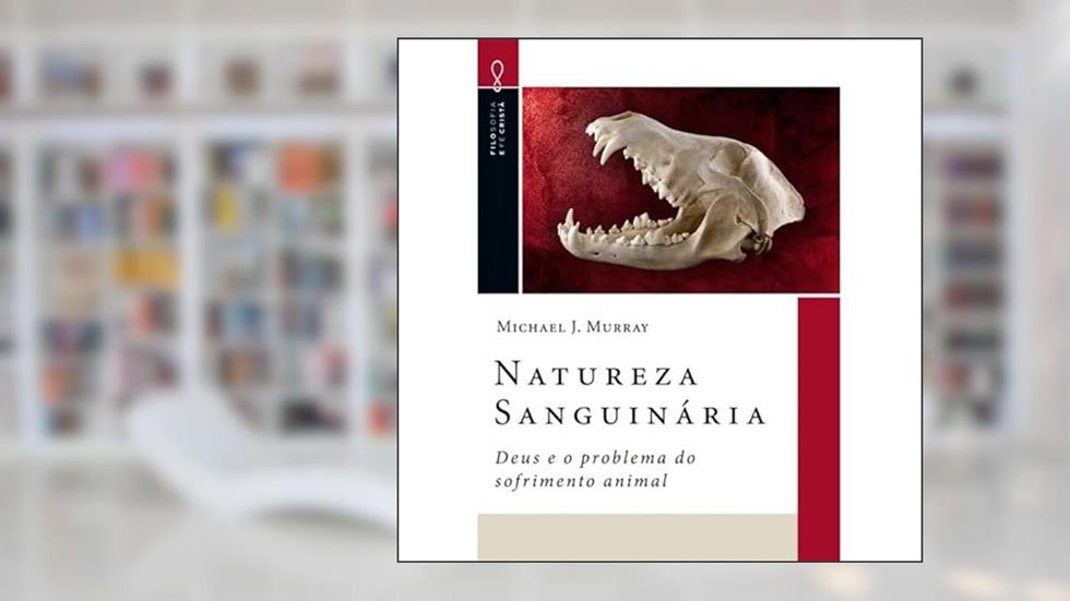Natureza Sanguinária, do autor MICHAEL J.MURRAY