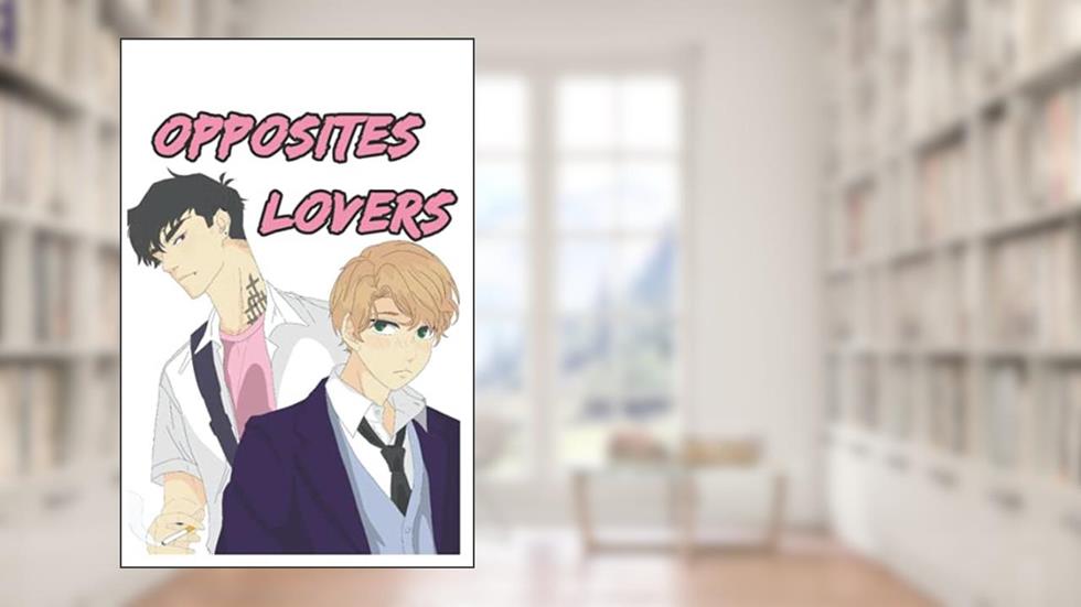 Opposites Lovers: 1, 2, 3... Love! (Portuguese Edition), do autor Doce Sanguinária