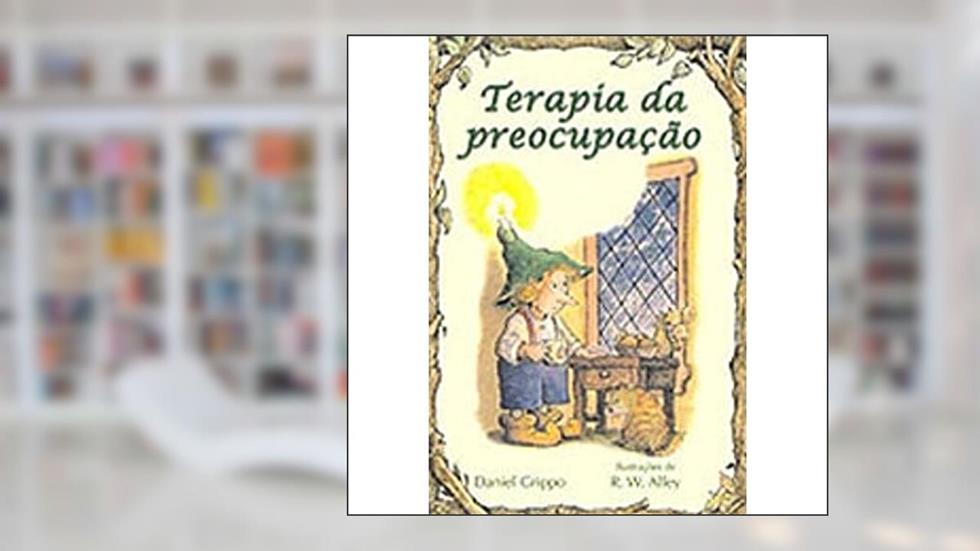 Terapia da Preocupação, do autor Daniel Grippo
