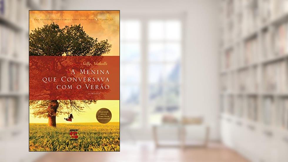 A Menina que Conversava com o verão, do autor Sally Nicholls