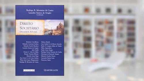Capa de Direito Societário, do autor Leandro Santos de Aragão; Rodrigo R. Monteiro de Castro