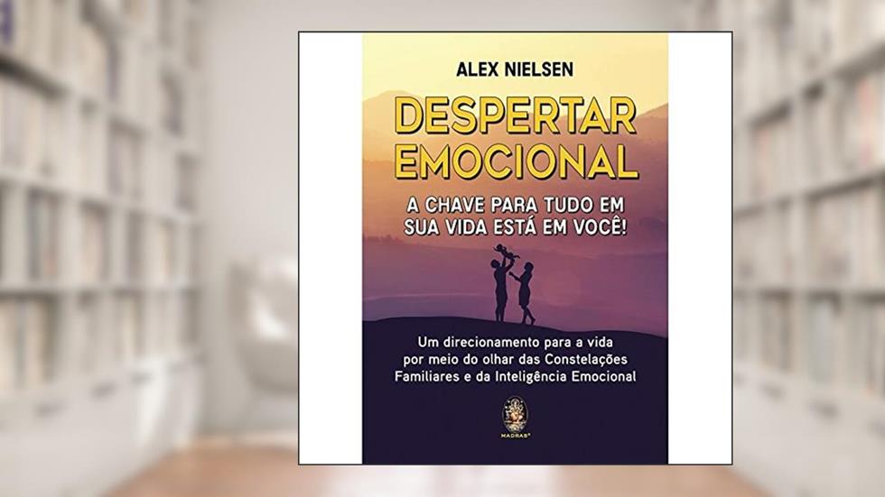 Despertar Emocional, do autor Alex Nielsen