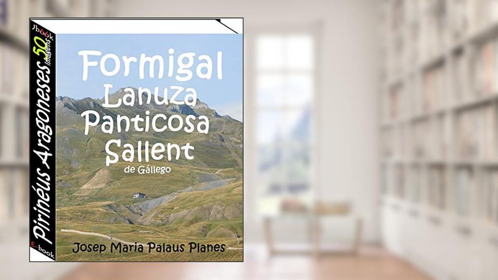 Pirinéus Aragoneses (50 imagens), do autor JOSEP MARIA PALAUS PLANES