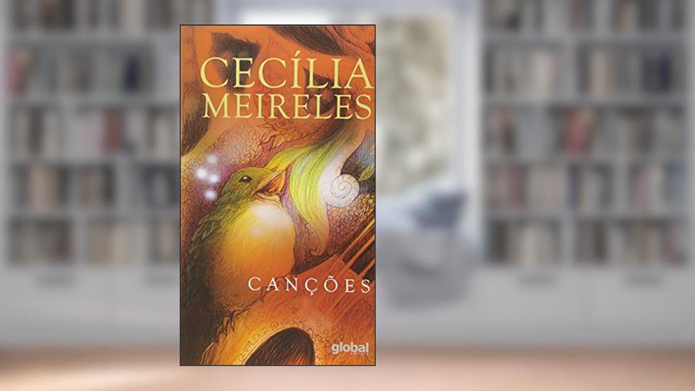 Canções, do autor Cecília Meireles; André (Coordenador) Seffrin