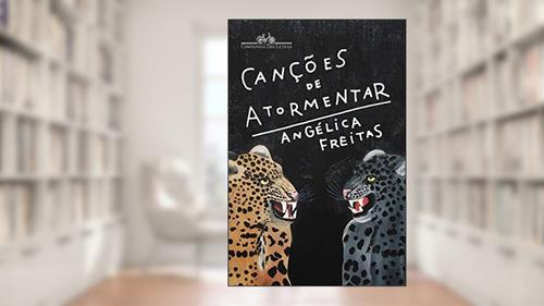 Capa de Canções de atormentar, do autor Angélica Freitas