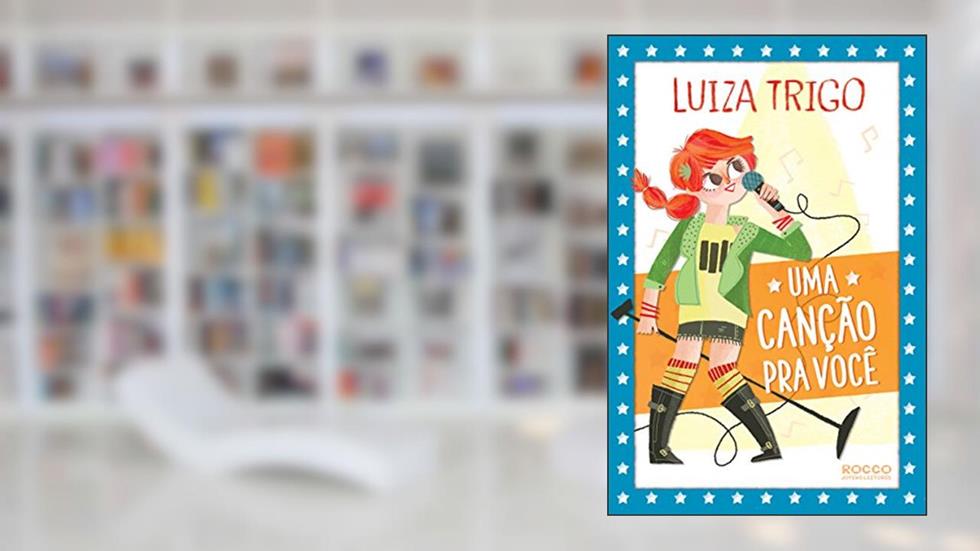 Uma canção pra você, do autor Luiza Trigo