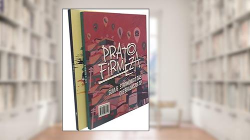 Capa de Prato Firmeza: Guia gastronômico das quebradas de SP, do autor Énois Escola de Jornalismo