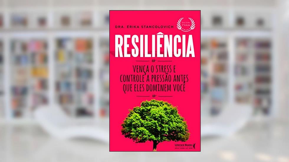 Resiliência, do autor Érika Stancolovich