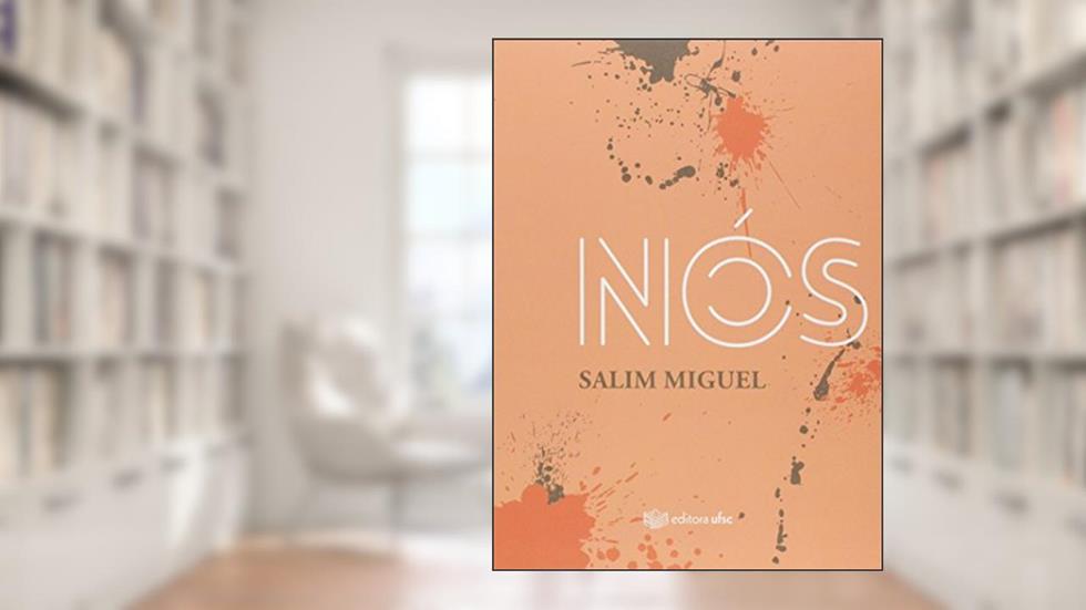 Nós, do autor Miguel Salim