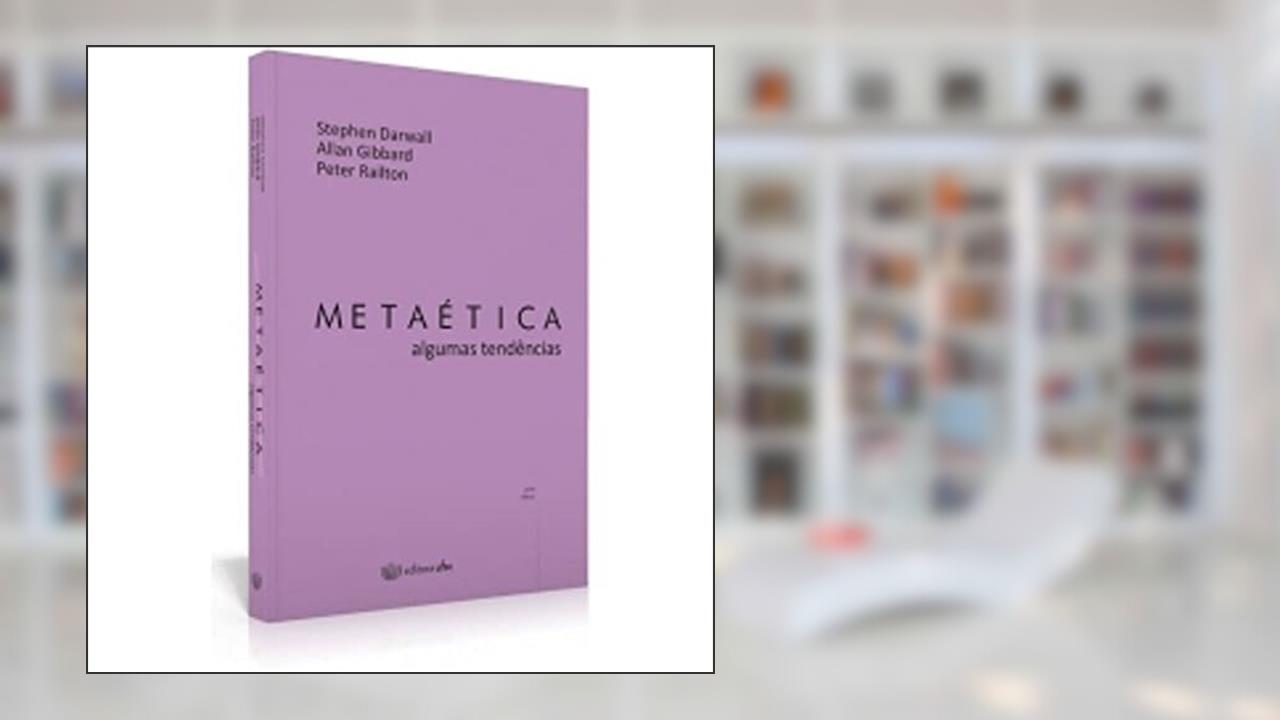 Capa de Metaética: Algumas Tendências, do autor Stephen Darwall