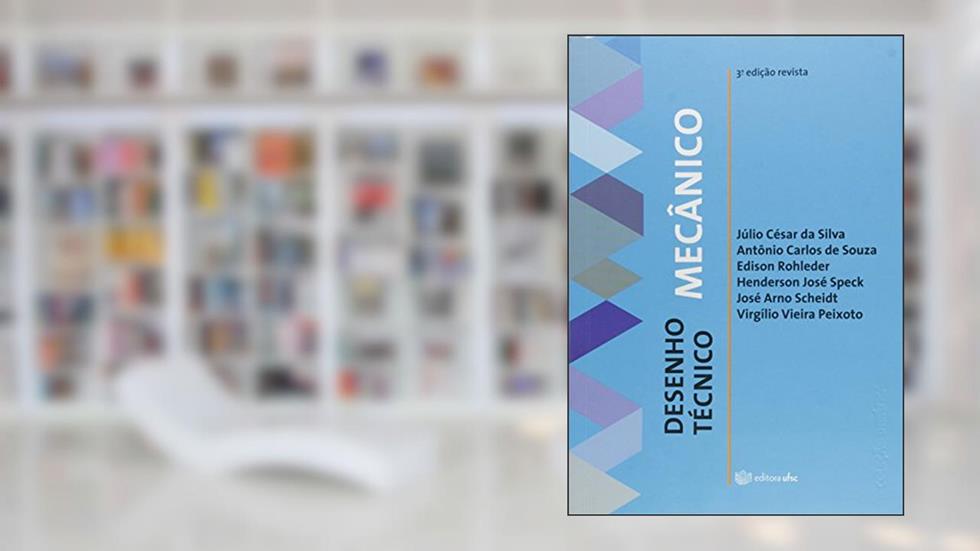 Desenho Técnico Mecânico, do autor Vários Autores