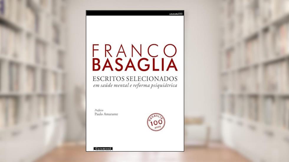 Escritos selecionados, do autor Franco Basaglia