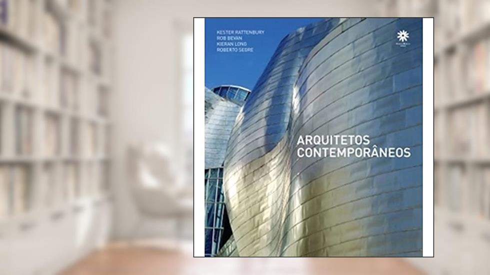 Arquitetos Contemporâneos, do autor Roberto Segre