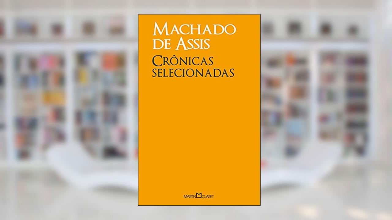 Crônicas selecionadas: 279, do autor Machado de Assis