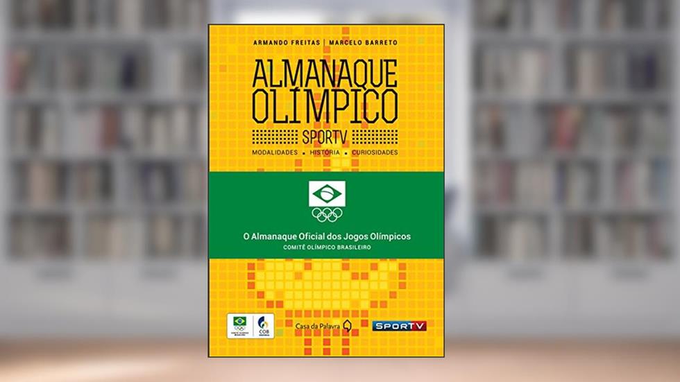 Almanaque olímpico SporTV 2012, do autor Armando Freitas
