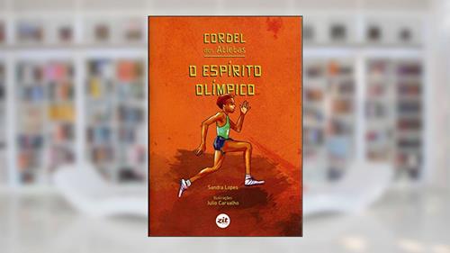 Capa de Cordel dos Atletas - o Espírito Olímpico, do autor Lopes Sandra