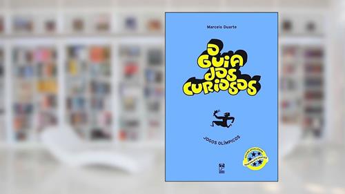 Capa de O guia dos curiosos - jogos olímpicos, do autor Marcelo Duarte