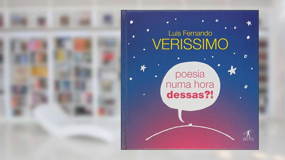 Poesia Numa Hora Dessas, do autor Luiz Fernando Veríssimo