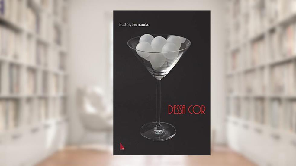 Dessa Cor, do autor Fernanda Bastos