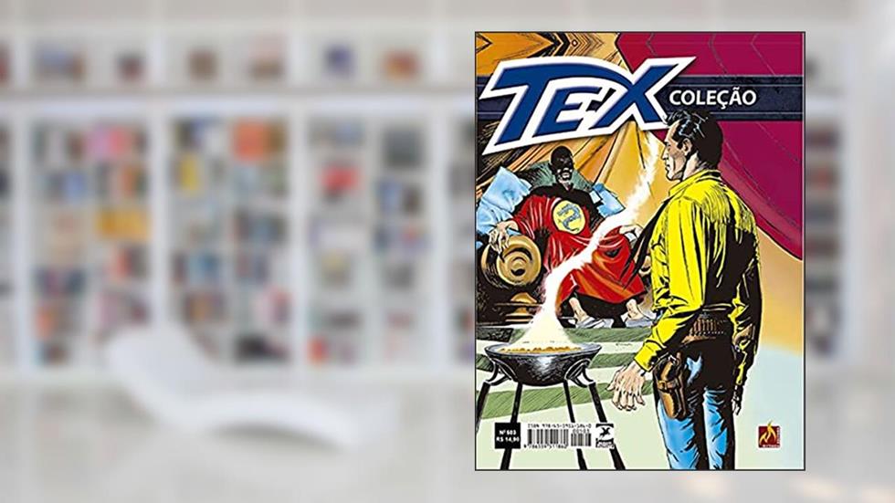 Tex Coleção Nº 503: Ópio, do autor Claudio Nizzi