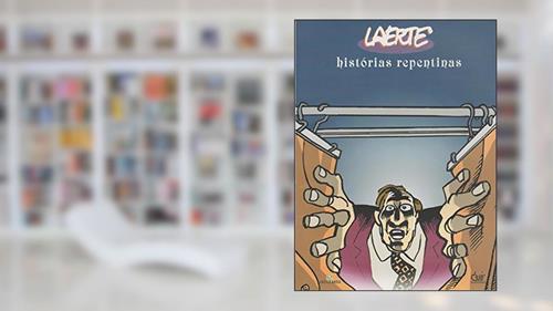 Capa de Histórias Repentinas, do autor Laerte