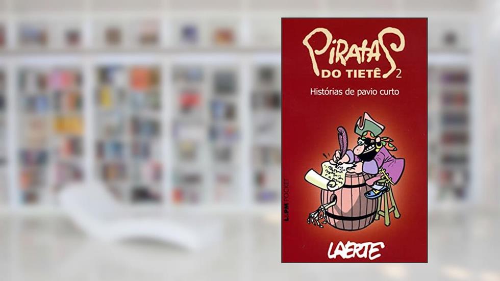 Piratas do Tietê - 2, do autor Laerte Coutinho