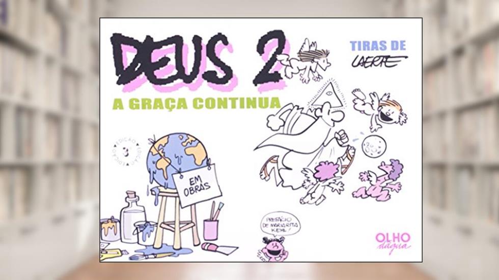 Deus 2 - A Graça Continua, do autor Laerte