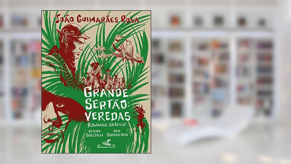 Grande sertão: veredas (Edição em quadrinhos), do autor João Guimarães Rosa