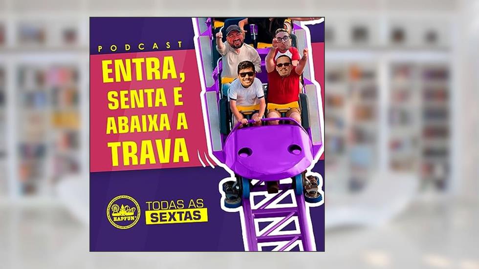 Entra, Senta e Abaixa a Trava, do autor Hapfun