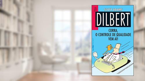 Capa de Dilbert 1 - Corra, o Controle de Qualidade vem Aí!, do autor Scott Adams