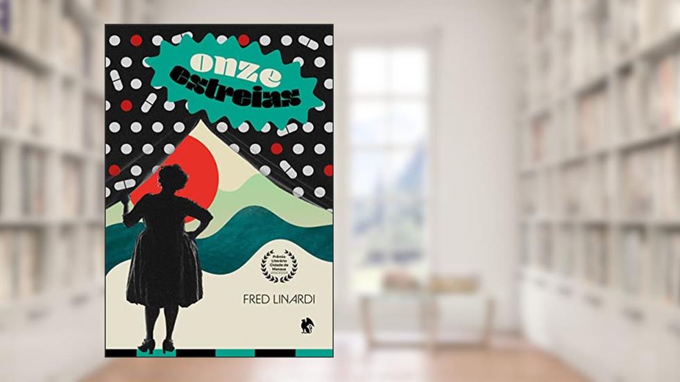 Onze estreias, do autor Fred Linardi