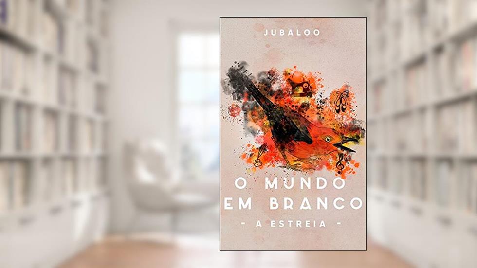 O Mundo em Branco: A Estreia, do autor Ju baloo
