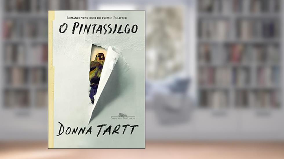 O pintassilgo, do autor Donna Tartt