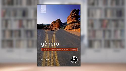Capa de Gênero: Conceitos-Chave em Filosofia, do autor Tina Chanter