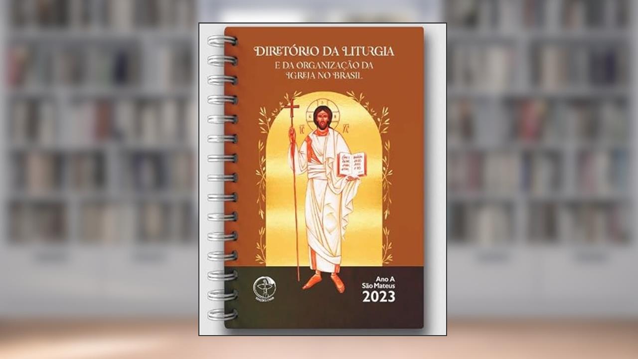 DIRETORIO DA LITURGIA DA IGREJA NO BRASIL - 2023, do autor VÁRIOS AUTORES